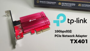TP-LINK TX401 10GbE ネットワークアダプター